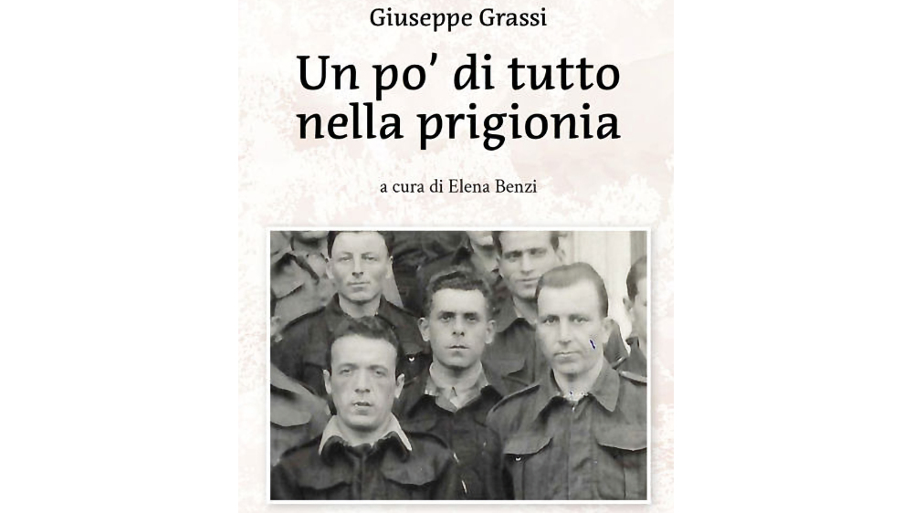 Giuseppe Grassi. Un po' di tutto nella prigionia